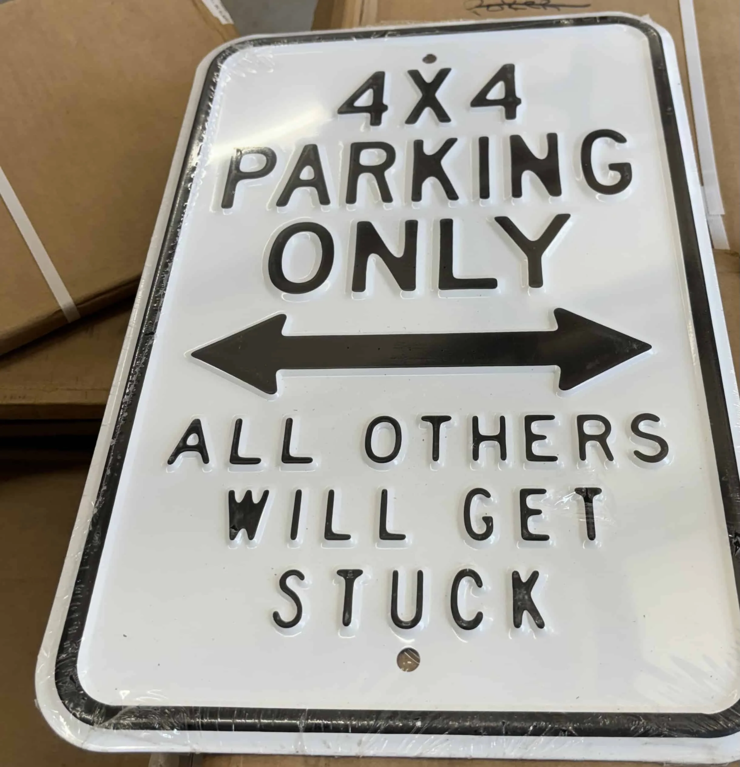 4x4 Parking Only All Others Will Get Stuck - Parking Signs Metal Sign