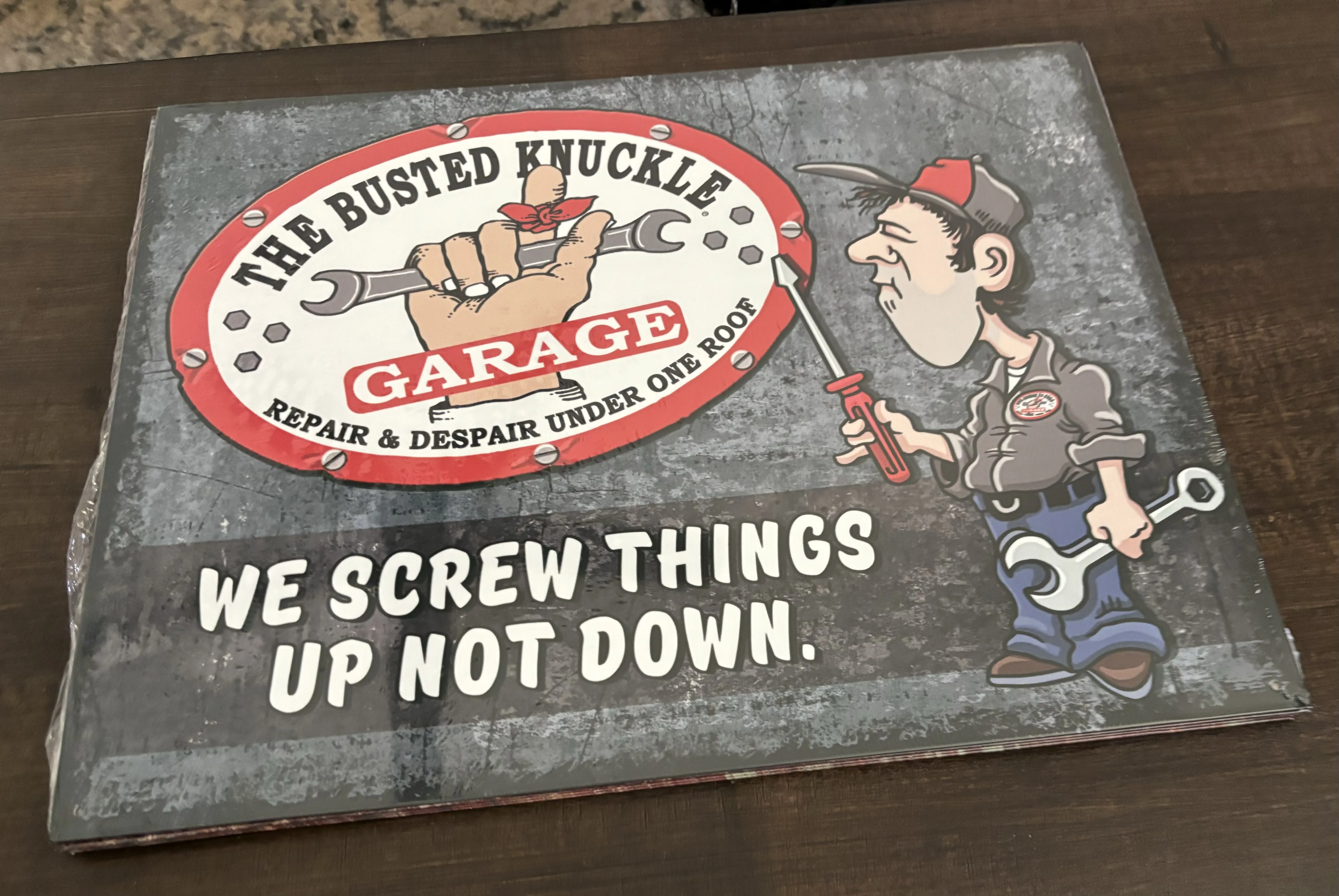 Busted Knuckle Garage-We Screw Things Up not Down - Tin Signs Metal Sign