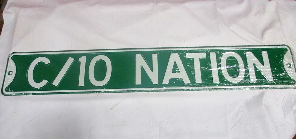 C/10 Nation - Street Signs Metal Sign