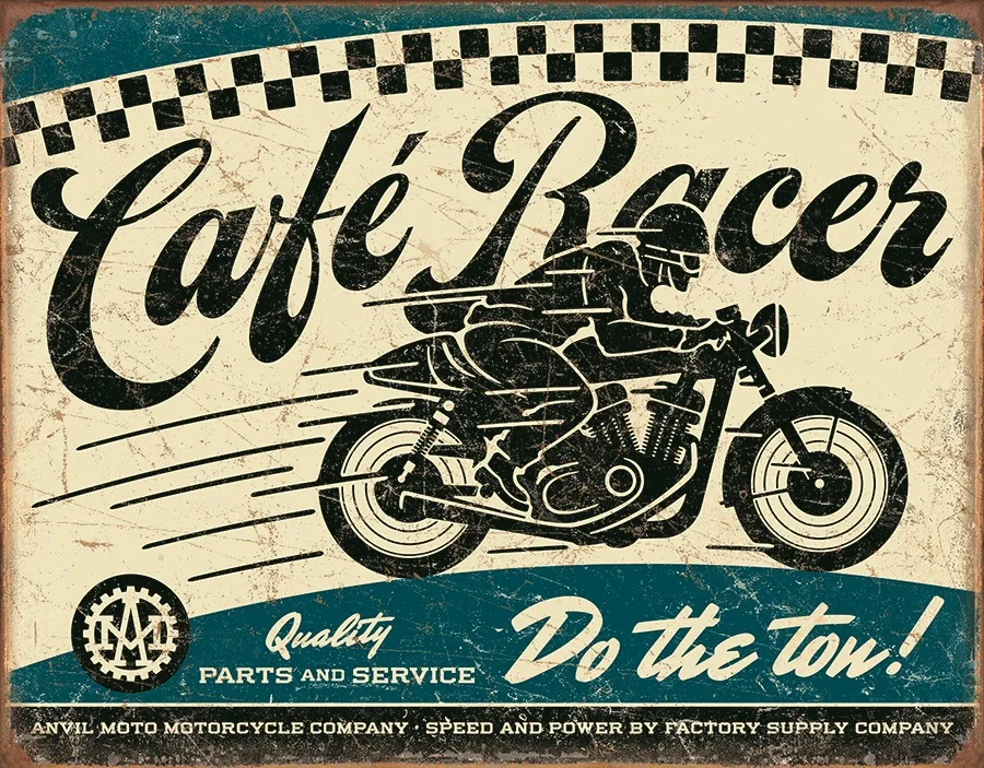 Café Racer - Do The Tow - Tin Signs Metal Sign