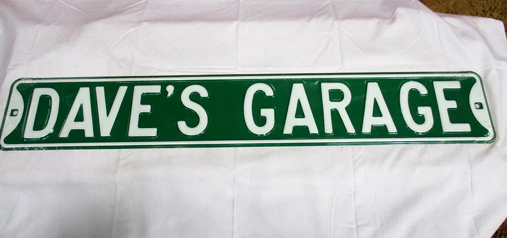Dave's Garage - Street Signs Metal Sign