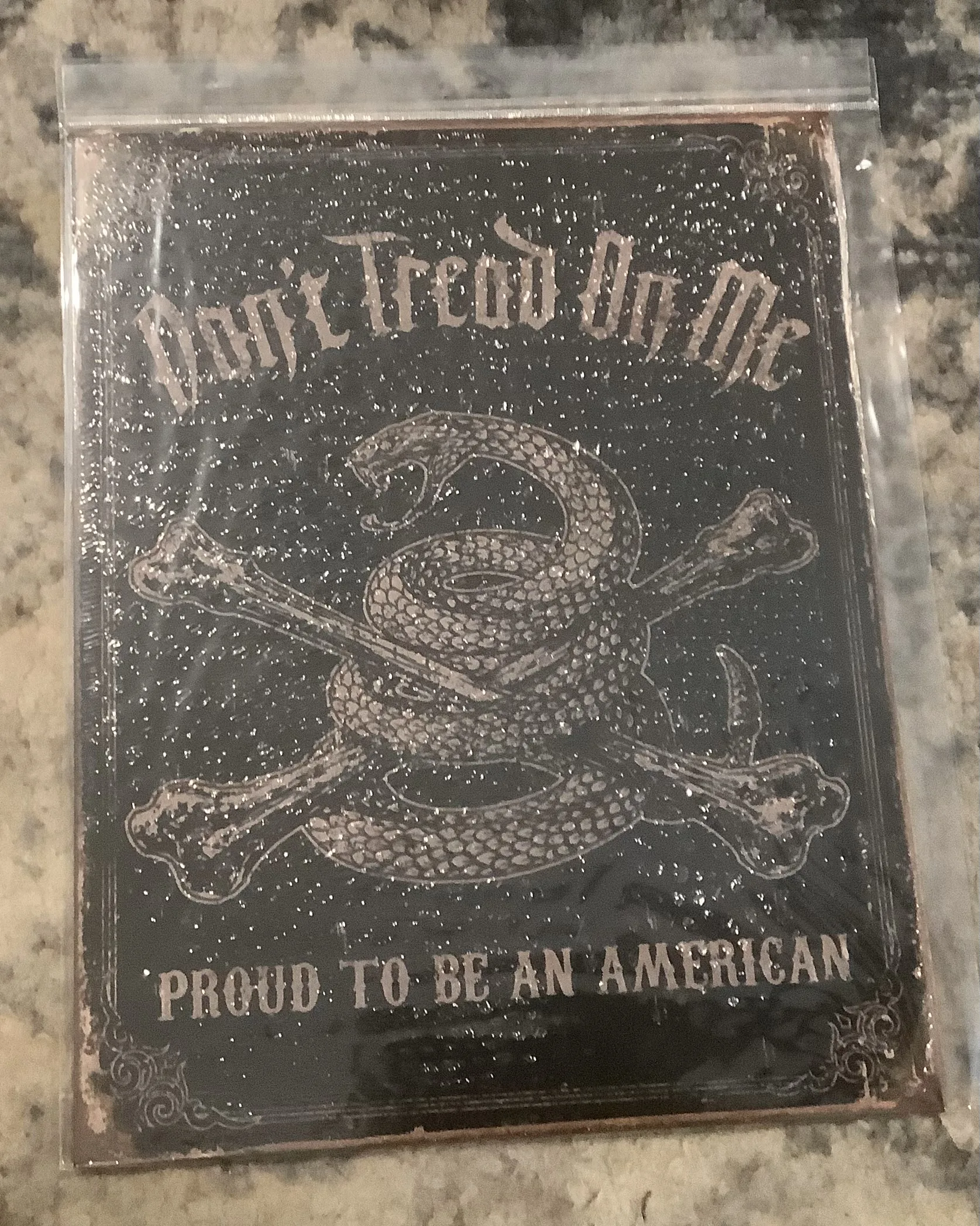 Don’t Tread In Me-Proud To Be An American - Tin Signs Metal Sign