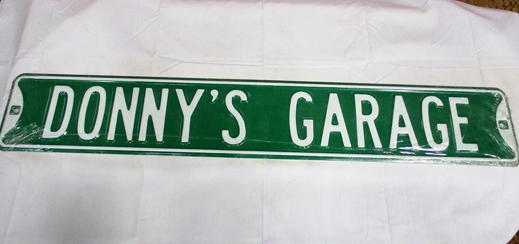 Donny's Garage - Street Signs Metal Sign