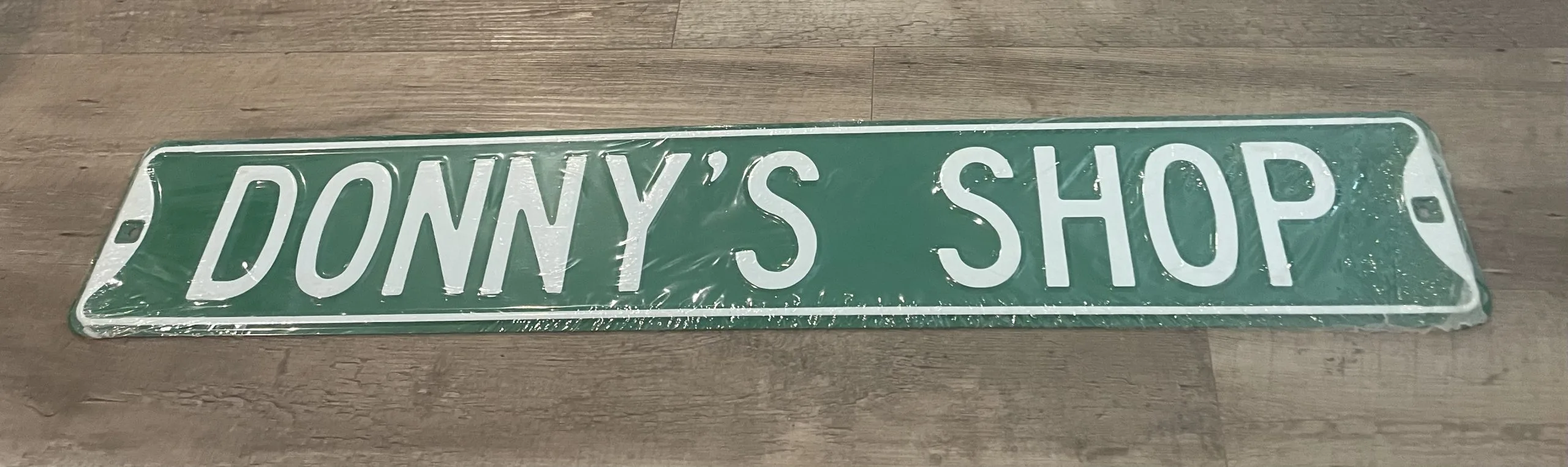 Donny's Shop - Street Signs Metal Sign