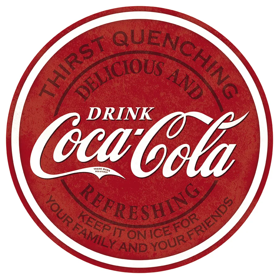 Drink Coca Cola - Thirst Quenching - (Round) - Coca Cola Metal Sign