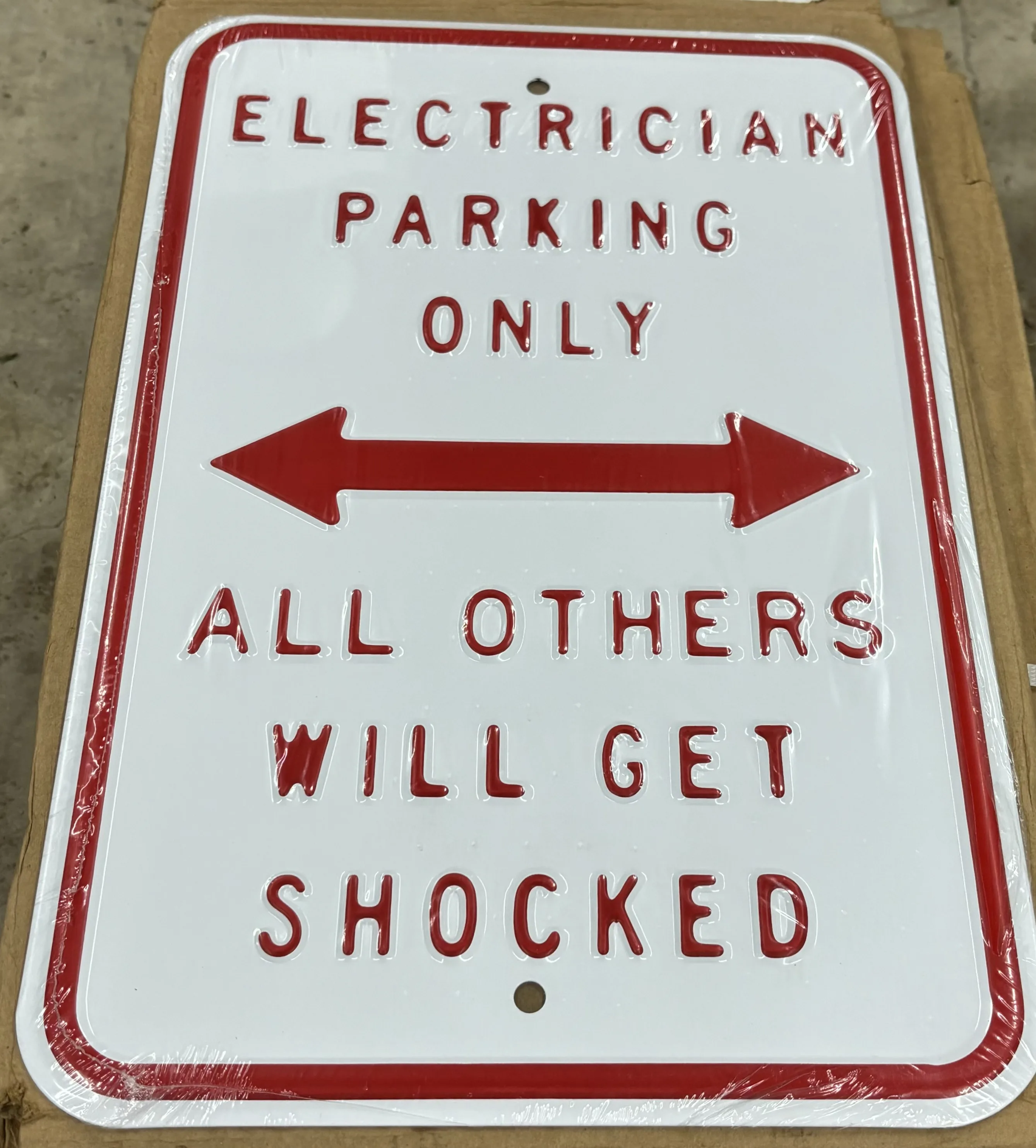 Electrician Parking Only-All Others Will Get Shocked - Parking Signs Metal Sign