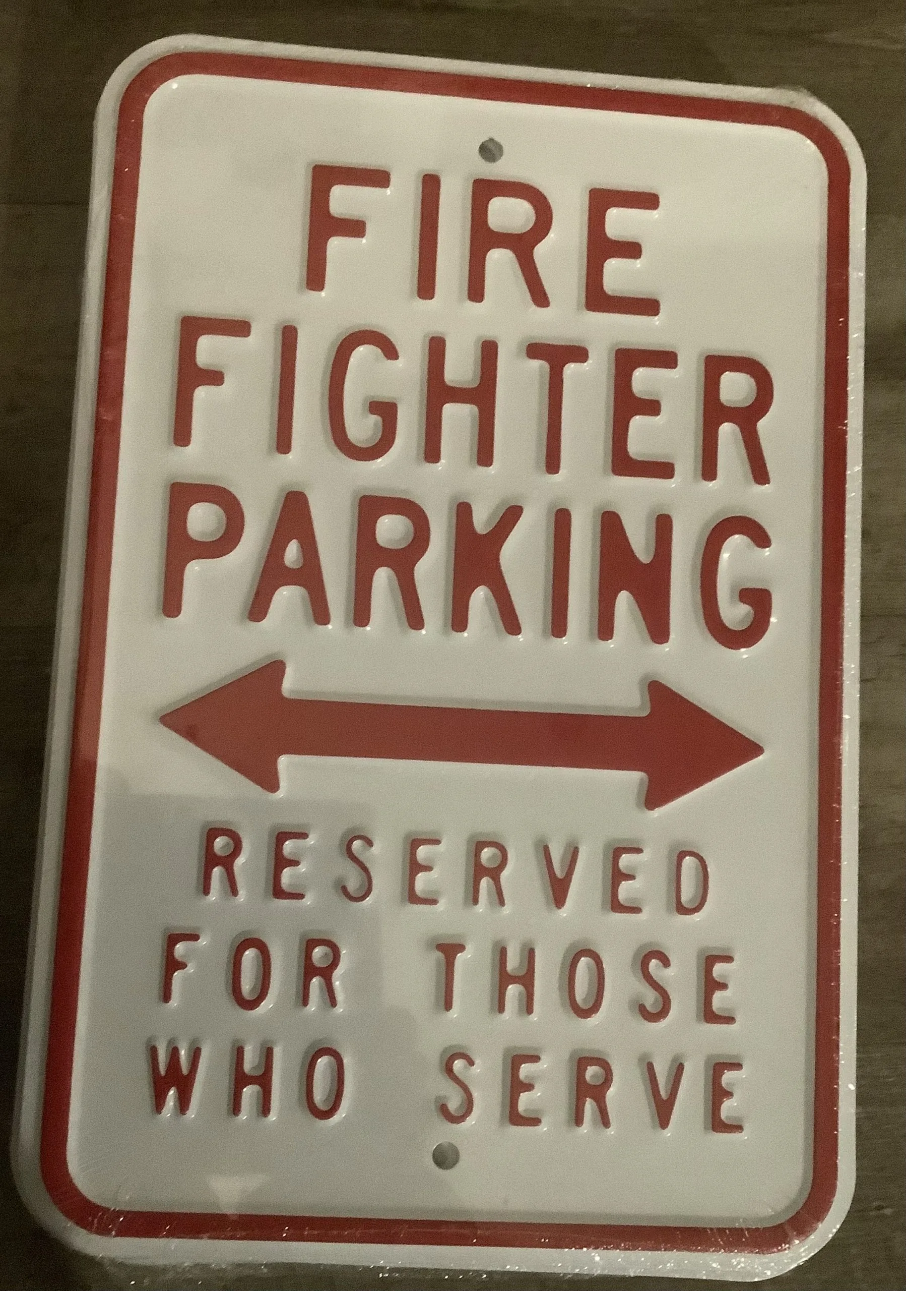 Fire fighter parking reserved for those who serve - Parking Signs Metal Sign
