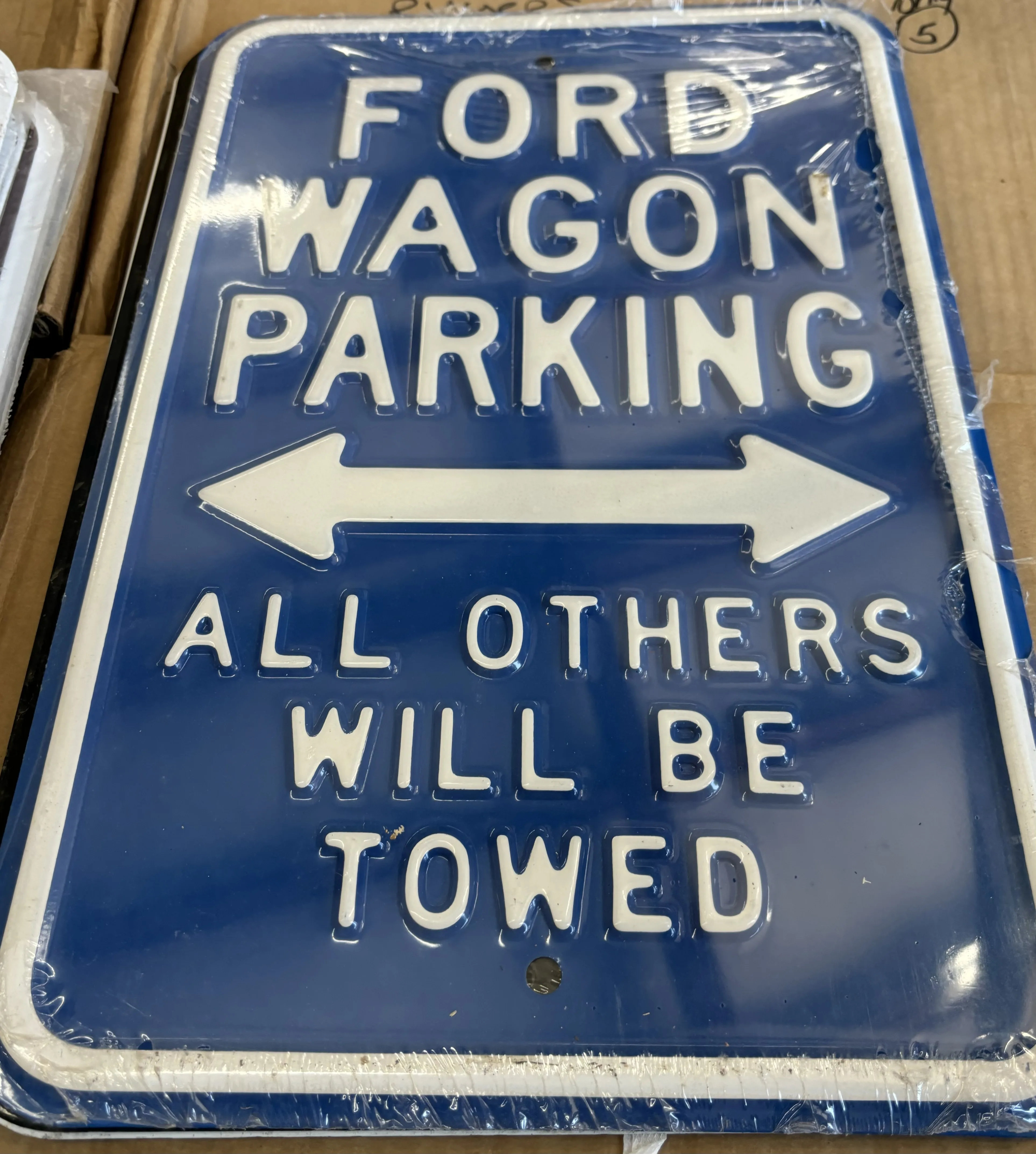 Ford Wagon Parking-All Others Will Be Towed - Parking Signs Metal Sign