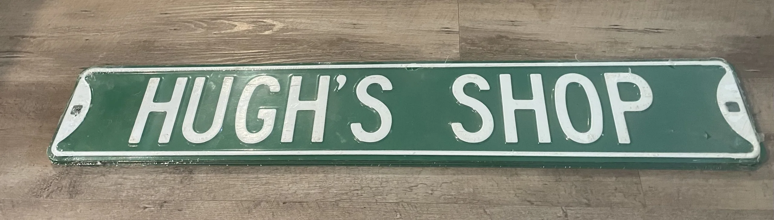 Hugh's Shop - Street Signs Metal Sign