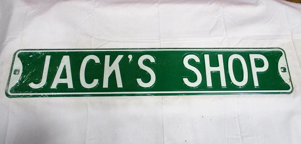 Jack's Shop - Street Signs Metal Sign
