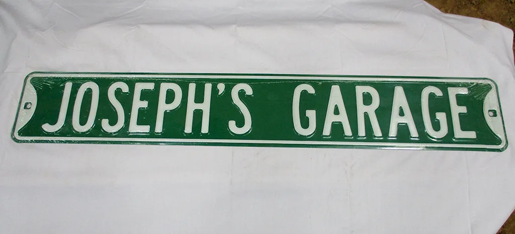 Joseph's Garage - Street Signs Metal Sign