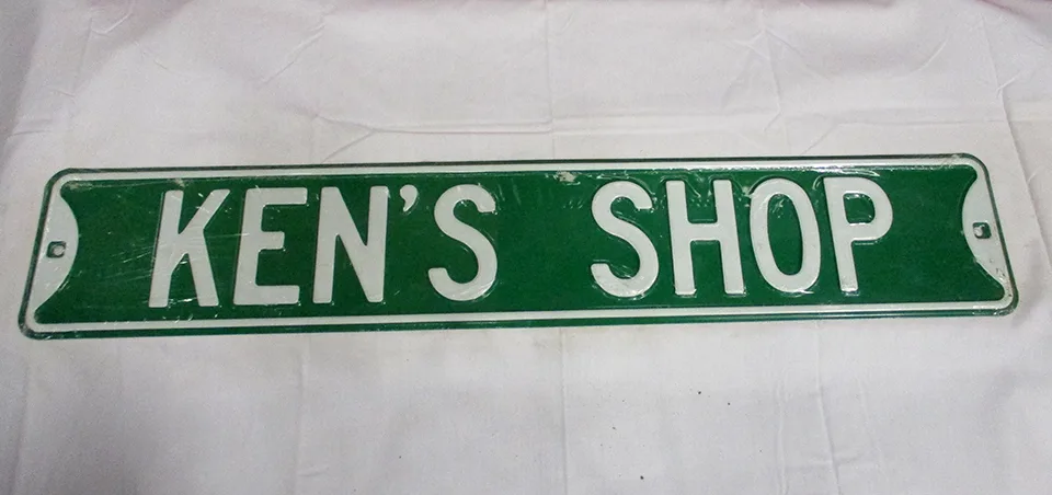 Ken's Shop - Street Signs Metal Sign