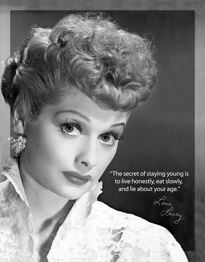 Lucy - The Secret Of Staying Young Is To Live Honestly, Eat Slowly, And Lie About Your Age - Tin Signs Metal Sign