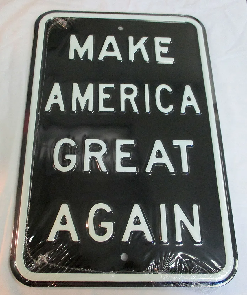 Make America Great Again - Parking Signs Metal Sign