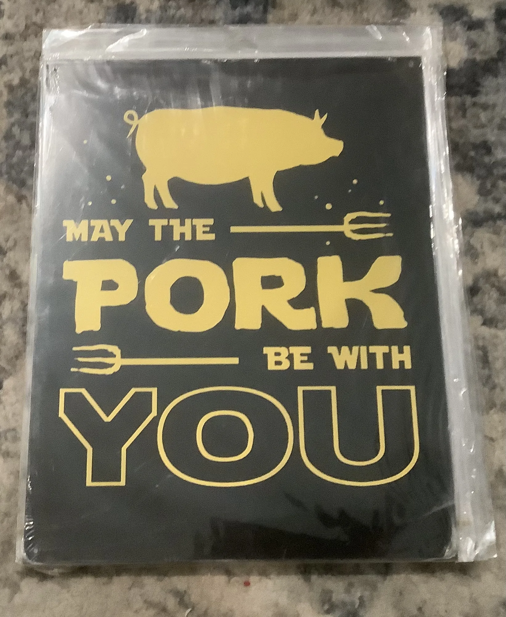 May The Pork Be With You - Tin Signs Metal Sign