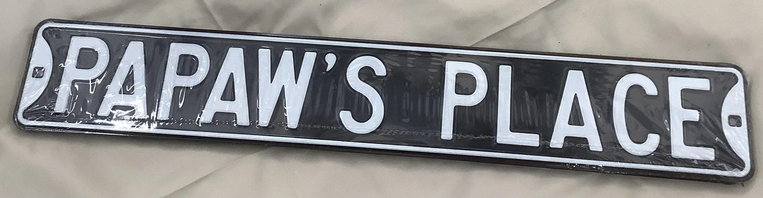 Papaw’s Place - Street Signs Metal Sign