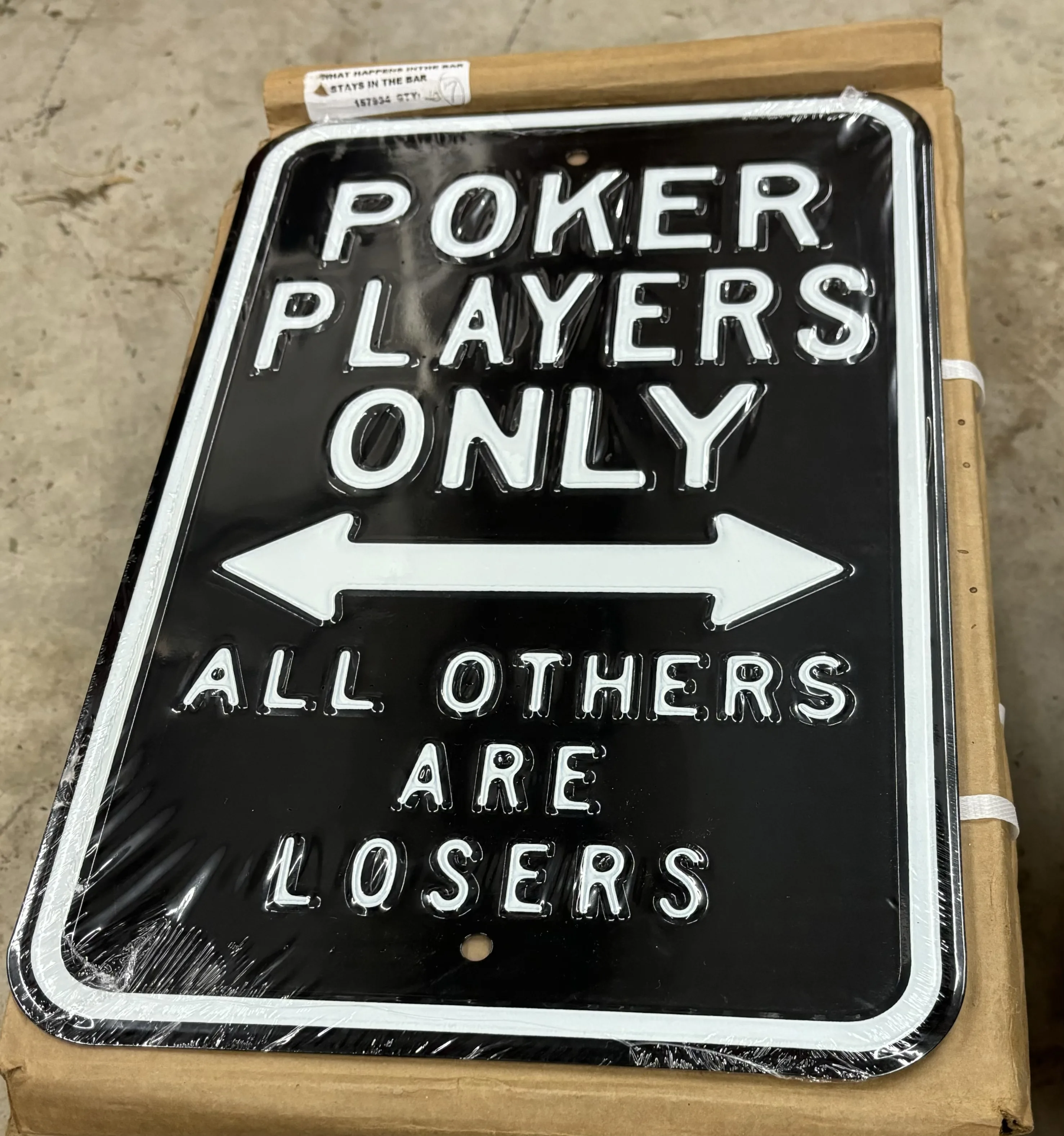 Poker Players Only-All Others Are Losers - Parking Signs Metal Sign
