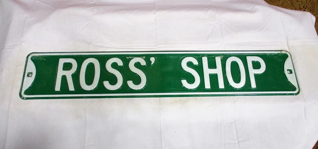 Ross' Shop - Street Signs Metal Sign