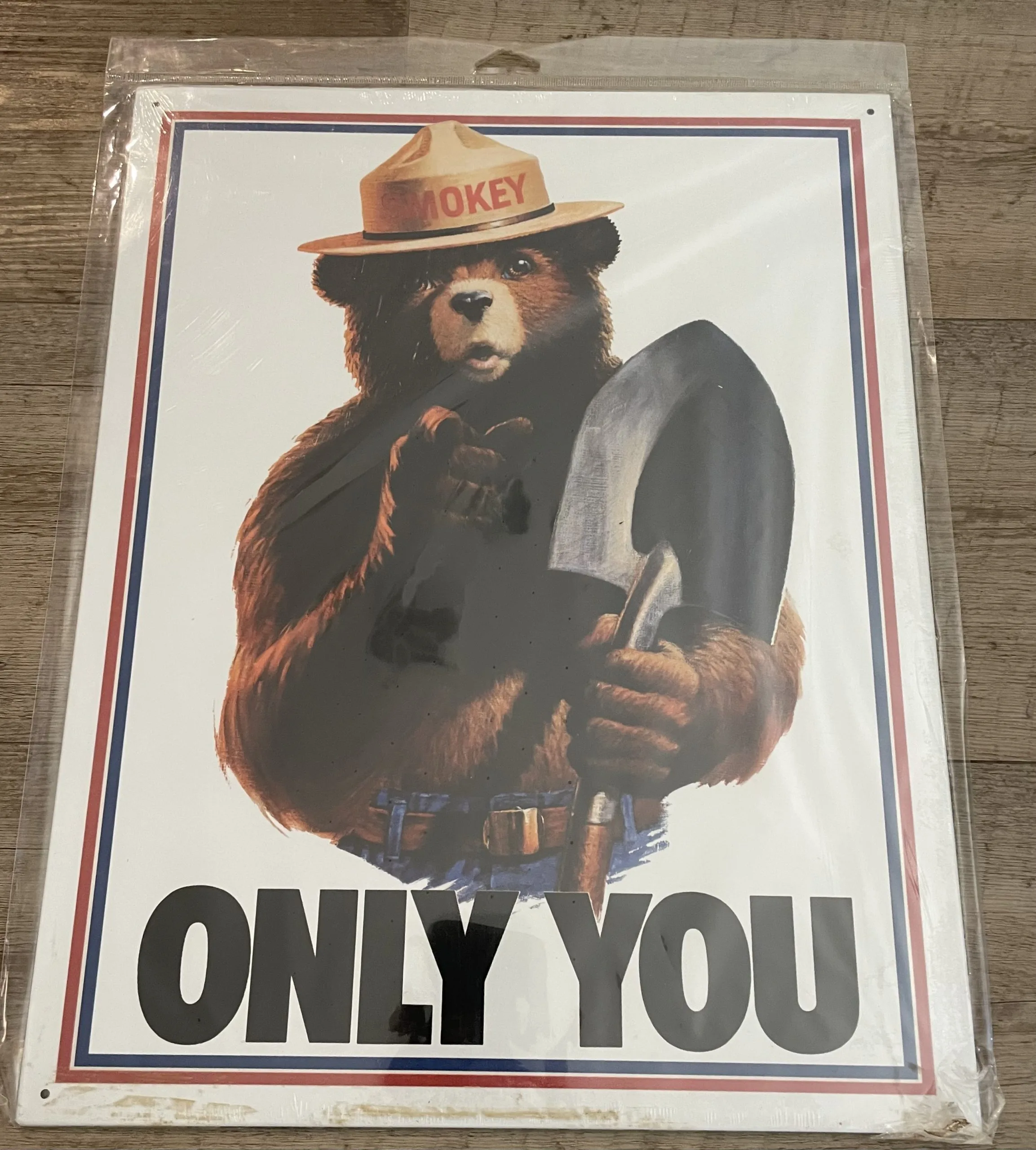 Smokey Bear-Only You - Tin Signs Metal Sign
