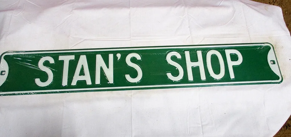 Stan's Shop - Street Signs Metal Sign