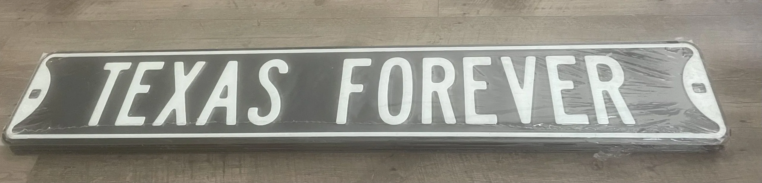 Texas Forever - Street Signs Metal Sign