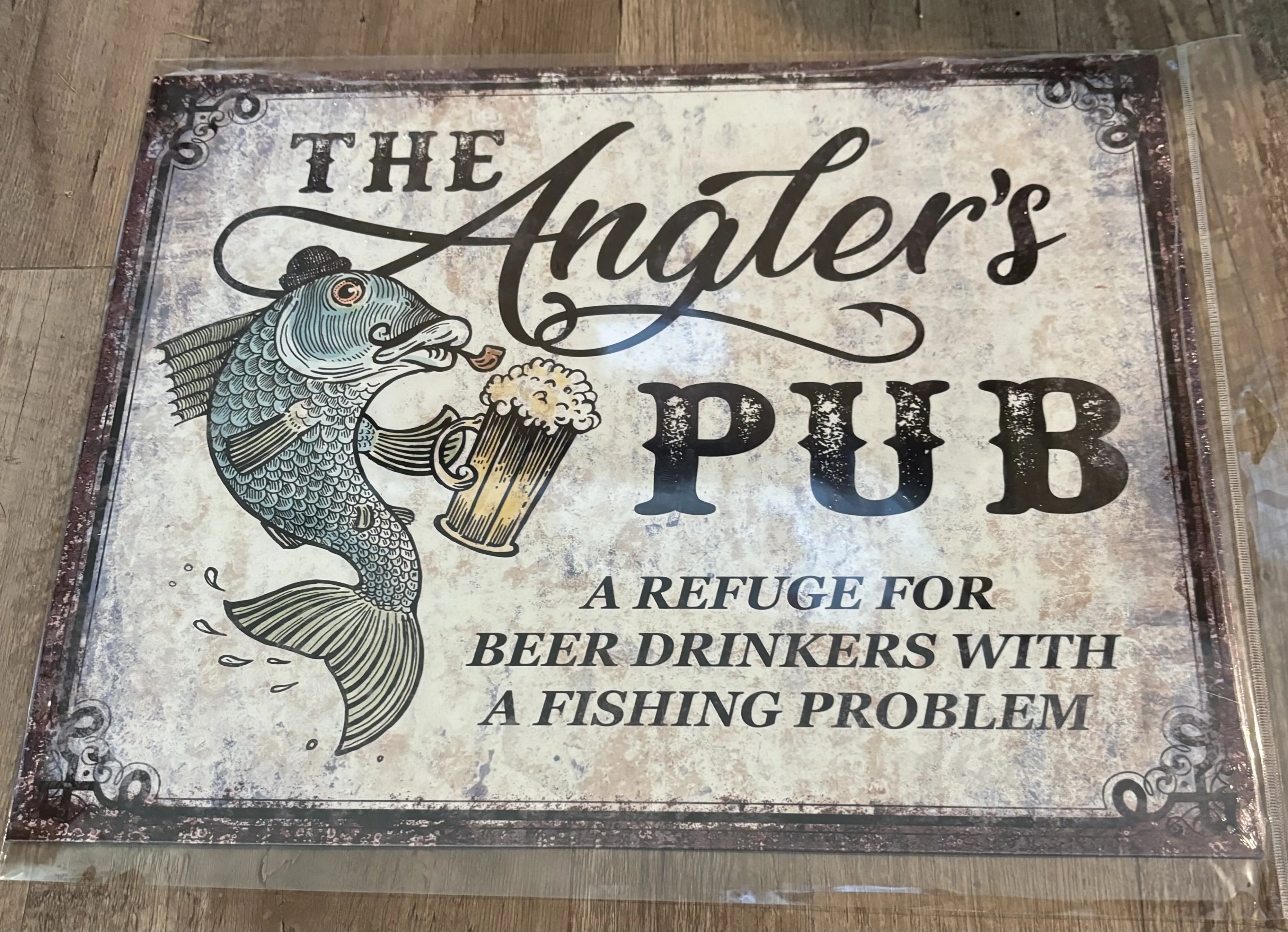 The Angler's Pub-A Refuge For Beer Drinkers With A Fishing Problem - Alcohol Metal Sign