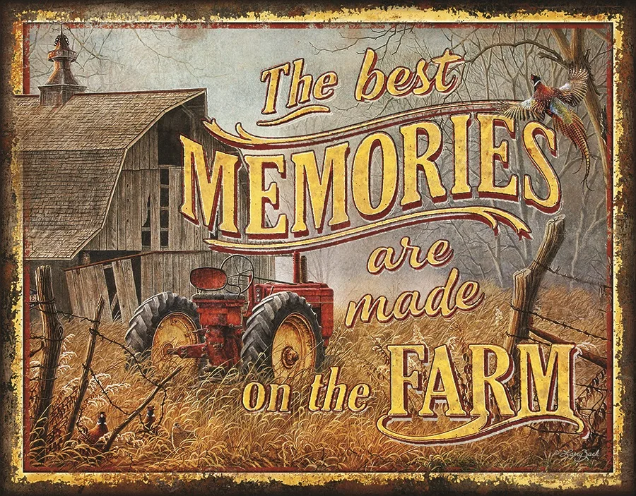 The Best Memories Are Made On The Farm - Tin Signs Metal Sign