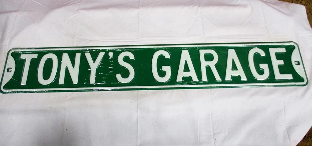Tony's Garage - Street Signs Metal Sign