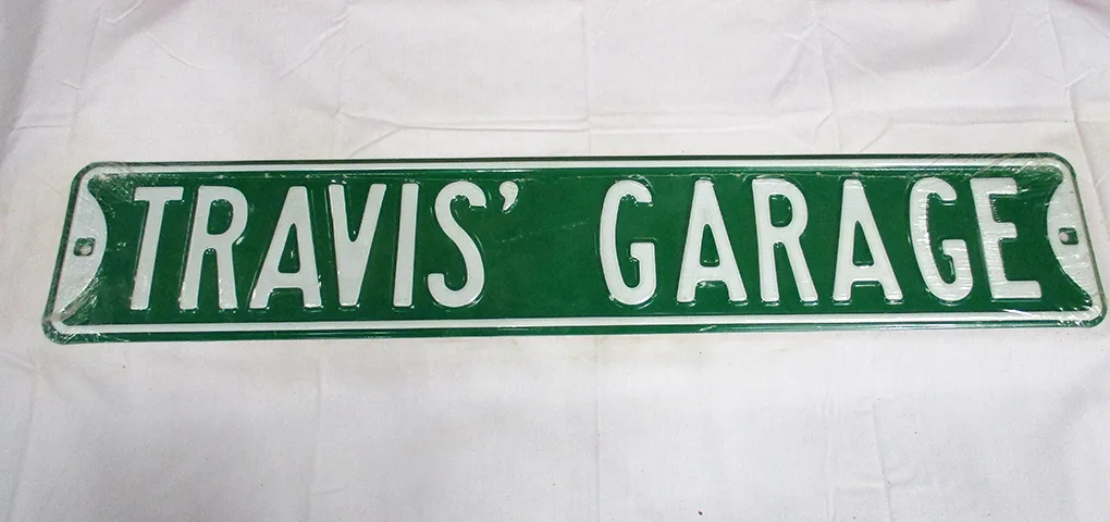 Travis' Garage - Street Signs Metal Sign