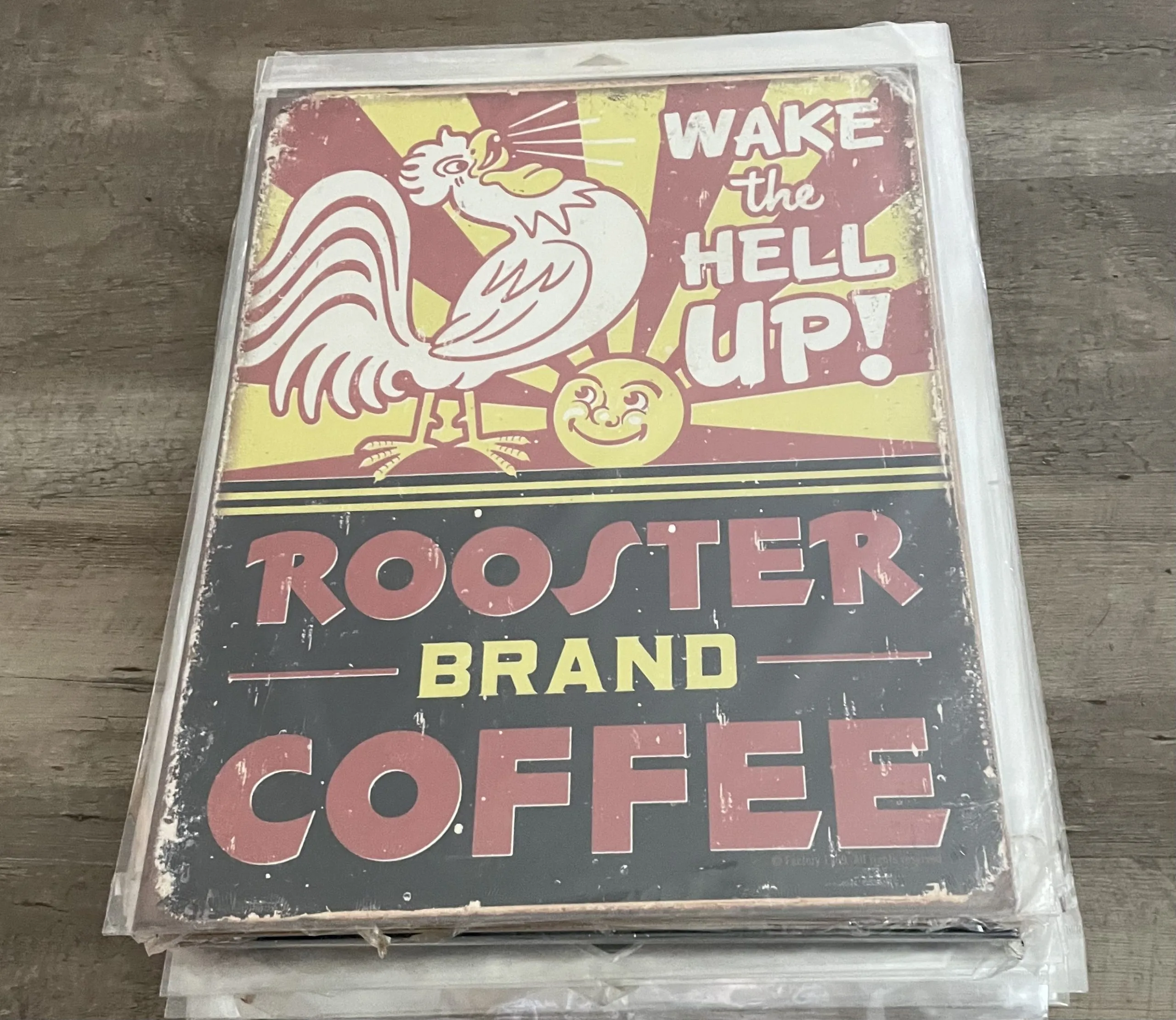 Wake The Hell Up-Rooster Brand Coffee - Coffee Metal Sign