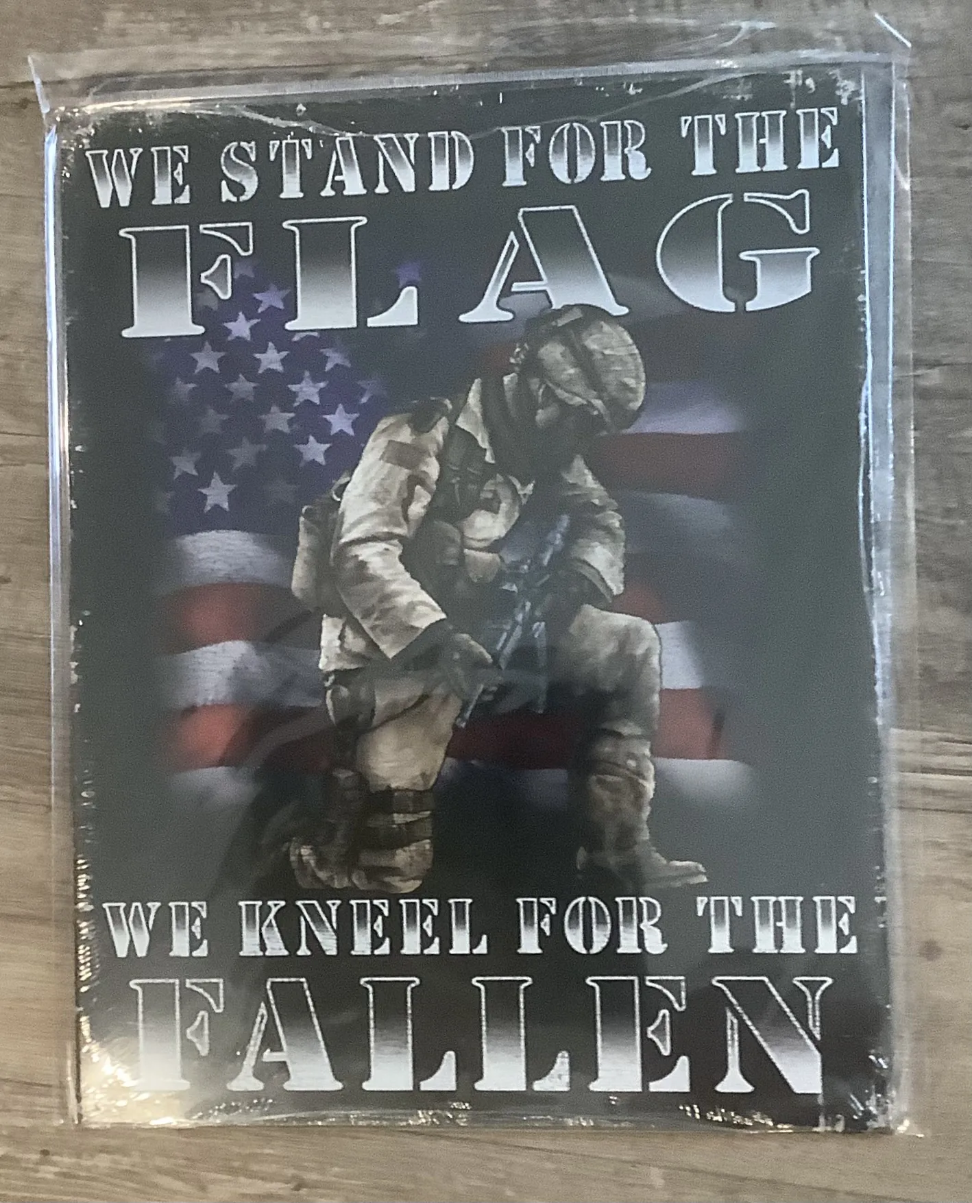 We Stand For the Flag We Kneel For the Fallen - Tin Signs Metal Sign